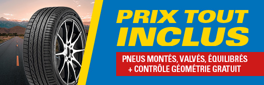 Pneus prix tout inclus